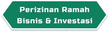 Perizinan Ramah Bisnis & Investasi